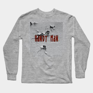 HANDYMAN1 Long Sleeve T-Shirt